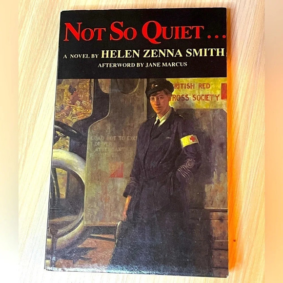 Not So Quiet Paperback Book By Helen Zenna Smith France Tour Of Duty World War I - Picture 1 of 6